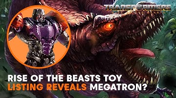 Toy Listing Reveals Megatron, Cheetor, Ironhide & Terrorsaur For Transformers Rise Of The Beasts?