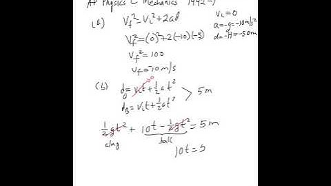 AP Physics C Mechanics FRQ 1992-1 (Kinematics)