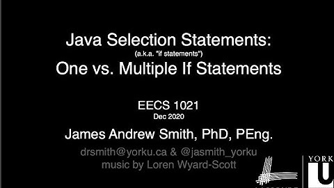 Class: Selection Statements in Java -- One vs Multiple If Statements