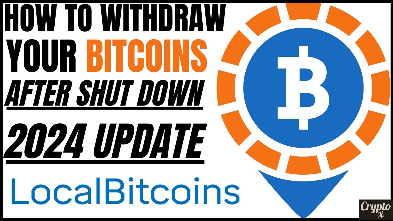 How To Withdraw Your Wallet Balance From LocalBitcoins After Shut Down in  2024 | LocalBitcoin Issues - YouTube