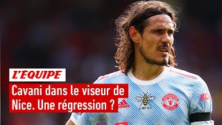 Mercato : Cavani en route pour Nice, une regression ?