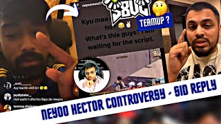 Neyoo Allegations on Soul - Warning To Hector | Sid Reply