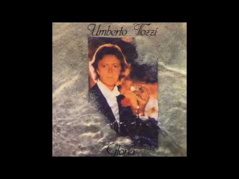 Umberto Tozzi - Gloria