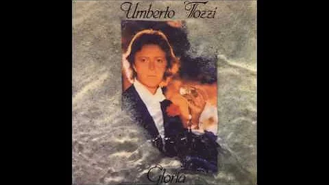 Umberto Tozzi - Gloria (Official Audio)