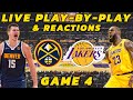 Denver nuggets vs los angeles lakers  live playbyplay  reactions