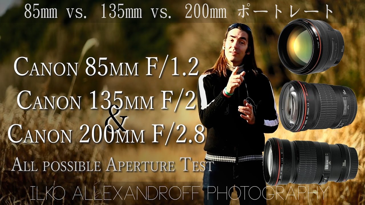 canon top portrait lenses comparison 85mm 135mm 200mm at all