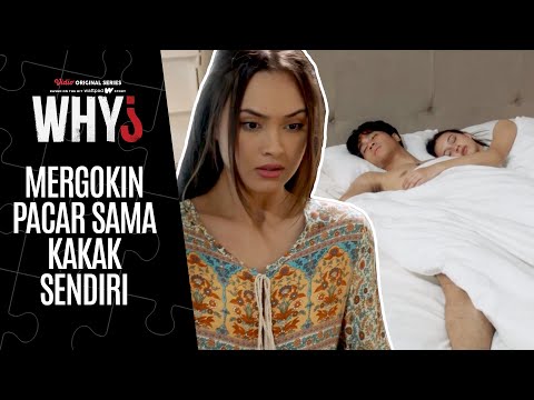 Gladys memergoki langsung kakak dan pacarnya sedang tidur berdua dikamar | WHY? Caitlin Halderman