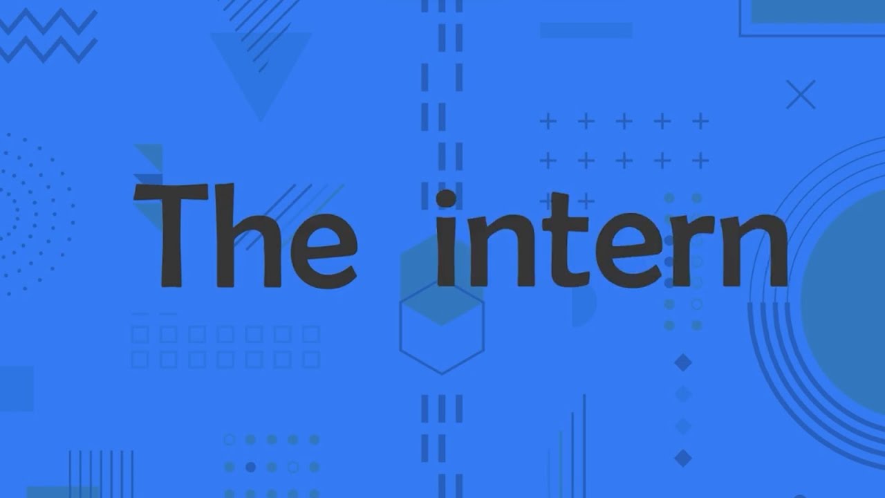 The Intern