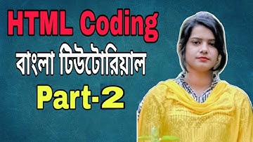 HTML Bangla Tutorial (Part-2) | For Beginners | SM Teach BD