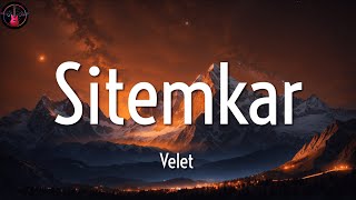 Velet ╸Sitemkar | Sözleri/Lyrics