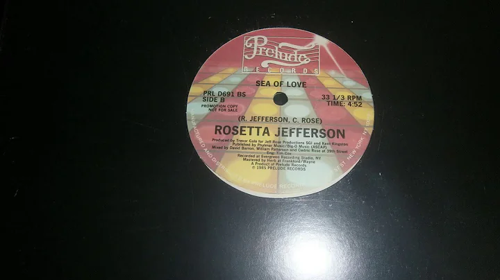 Rosetta Jefferson Sea of love