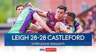 Late-minute DRAMA! 😳 | Leigh Leopards 28-28 Castleford Tigers | Super League Highlights