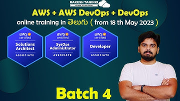 !! New Training Batch - 4 !! AWS SAA C03 + SysOps + Developer | DevOps | May - 18th - 2023
