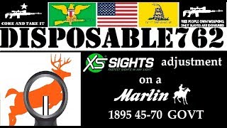 XS Sights Adjustment on a Marlin 1895 45-70 GOVT