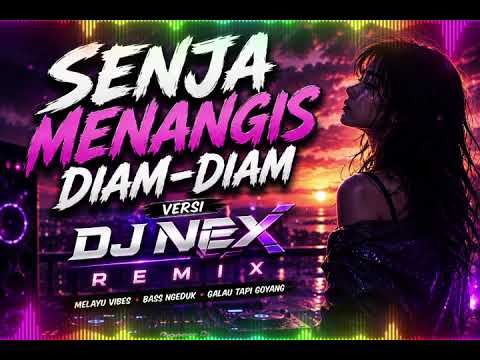 DJ SENJA MENANGIS DIAM-DIAM Remix Full Bass Terbaru 2026 | DJ Viral TikTok Paling Sedih