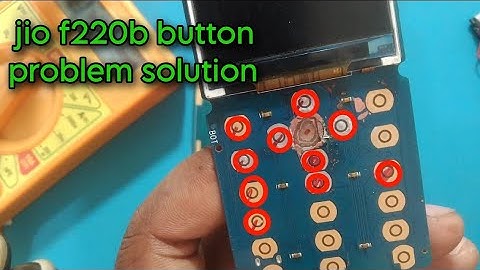 jio f220b 1,2,3,4 Calling button and ok button not working problem solution .