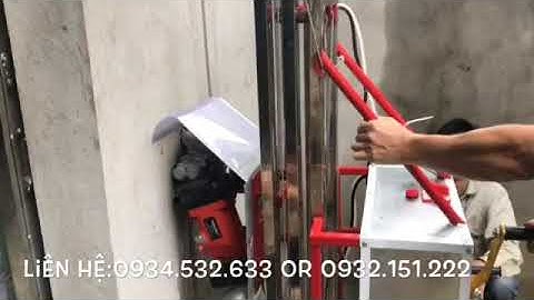 Máy cắt rãnh tường bán tự động 2019