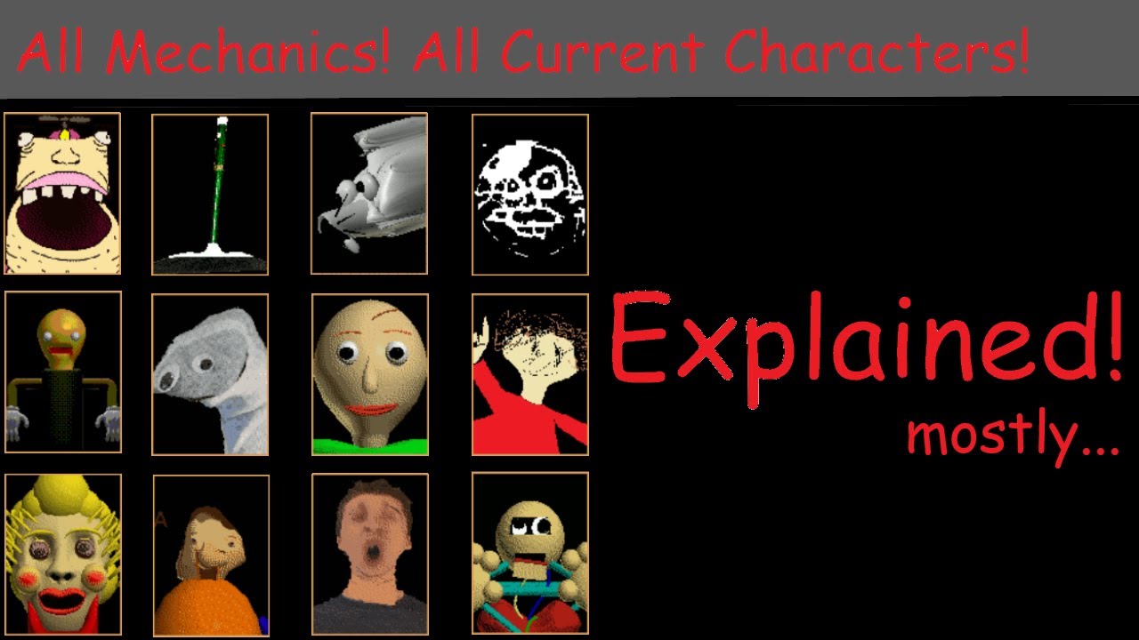 Baldi's Basics: All Characters Mechanics Explained