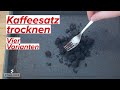 Kaffeesatz richtig trocknen ☕ Diese 4 Möglichkeiten hast du! Aus Kaffee Dünger herstellen!