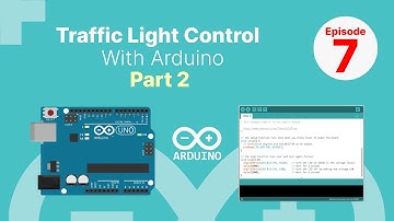 Part-2 : How To Create a Traffic Light With Arduino | Traffic Control With LED Arduino