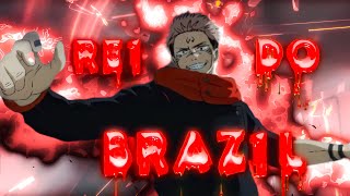 Rei do brazil Sukuna [EDIT/AMV]