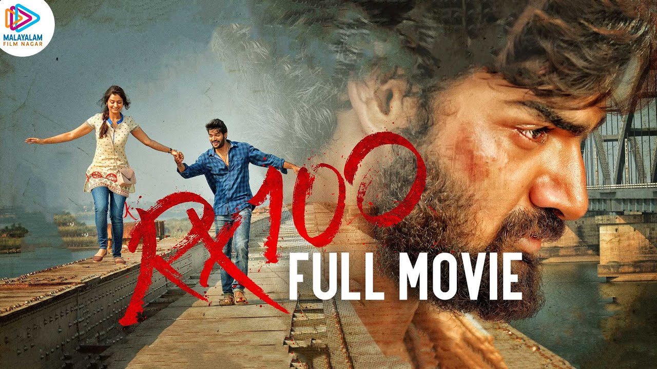Download RX 100 Full Movie | RX 100 Malayalam Full Movie | Karthikeya | Payal Rajput | Malayalam Filmnagar