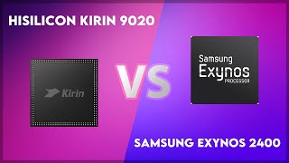 HiSilicon Kirin 9020 vs Samsung Exynos 2400 Technical Comparison