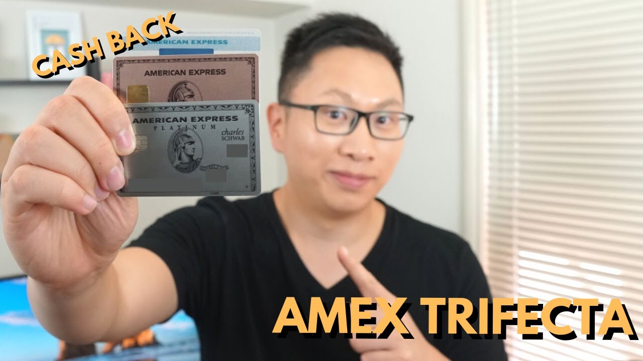 amex-cash-back-trifecta-amex-platinum-schwab-amex-gold-bbp-youtube