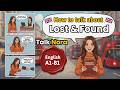 How to talk about Lost and Found in English | English Conversation Practice