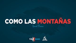 Miniatura del video "#2 Como las montañas - DVD JA "Somos tus manos""