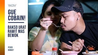 WENDI CAGUR DAN REVTI AYU MAKAN BAKSO URAT RAWIT MAS BEWOK