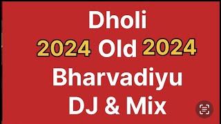 New dholi 2024 bharvadiyu dj mix old dholi and old bharvadiyu pappumusic orchestra sukhlav pardi