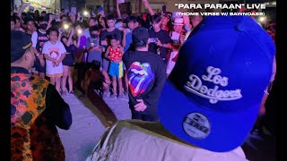 Para Paraan Live (Thome verse w/ Sawndass)
