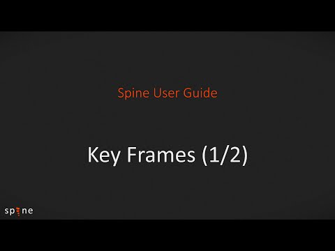 Spine User Guide - Key Frames (1/2)
