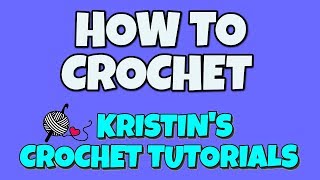 How To Crochet | NEW CHANNEL! by Kristin's Crochet Tutorials 33,748 views 6 years ago 44 seconds