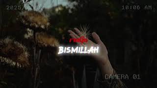 Bismillah radja bismillah