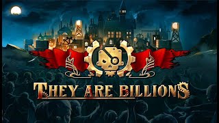 Прохождение: They Are Billions (Кампания 800%) 2024 (Ep 10) Пустоши Великанов