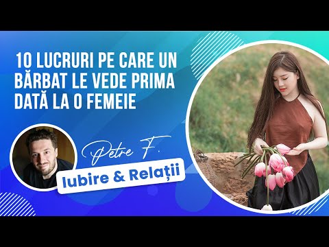 Video: 7 Lucruri Pe Care Un Bărbat Le Dorește De La O Femeie, Dar Rareori Le Cere