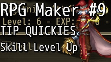 RPG Maker Tip Quickies - Skill Level Up System
