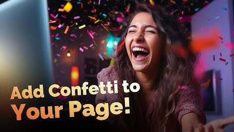 Create a Confetti animation on your website for free 🎉 (ConfettiPage.com demo)