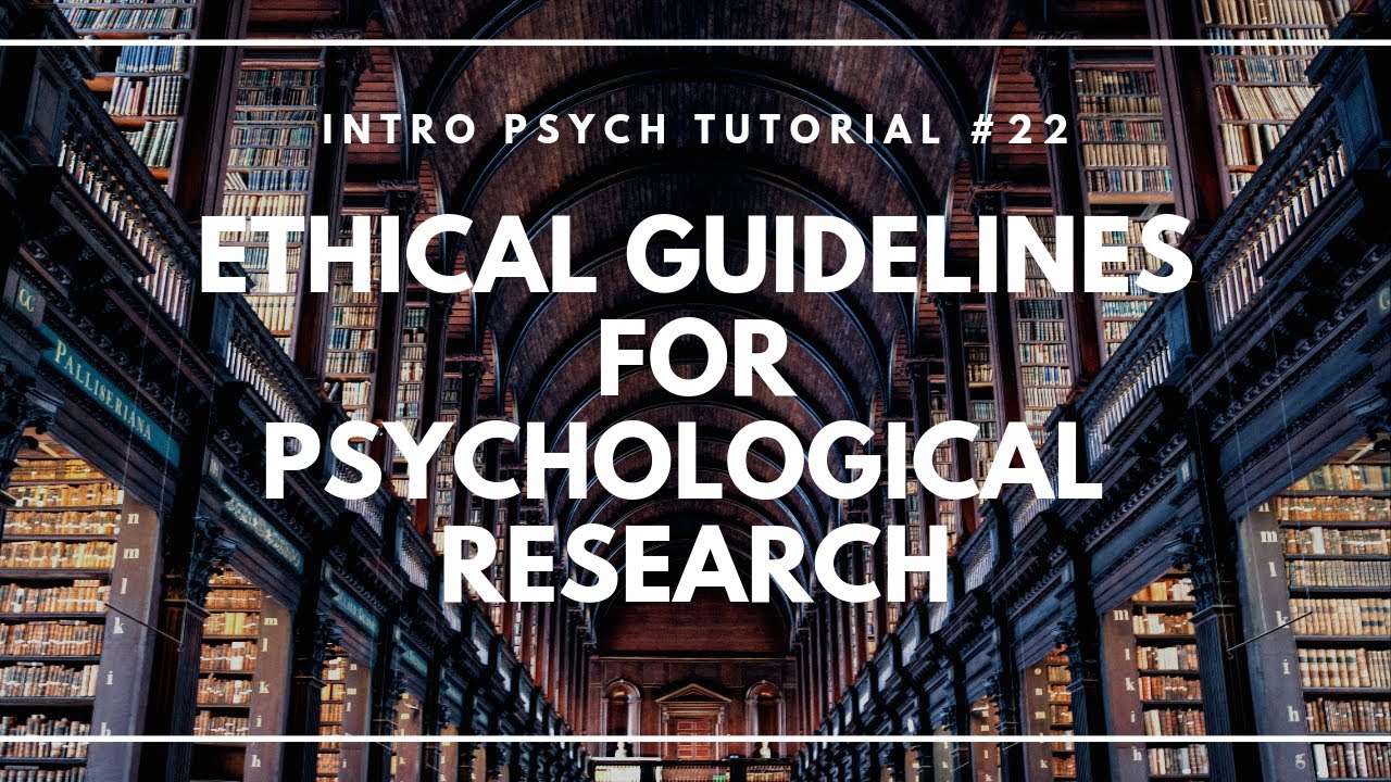 research and ethics in psychology