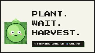 Evergrow — A Farming Game on Solana | Plant, Wait, Harvest