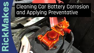 Cleaning Car Battery Corrosion and Applying Preventative