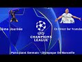 3ème Journée Ligue Des Champions Paris Saint Germain - Olympique De Marseille [ FC 25 ]