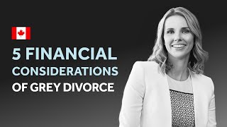 Divorcing After Age 50 5 Financial Considerations You Need to Know!