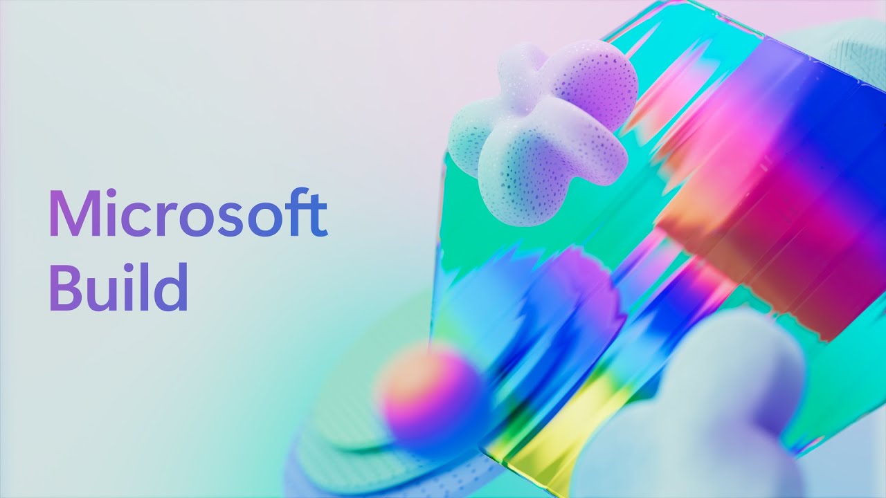Microsoft Build 2024 Day 3 MSBuild YouTube