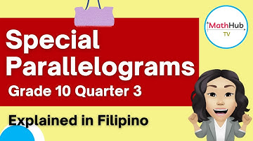 Grade 10 Quarter 3  Week 2 | ANSWERS and SOLUTION in Special Parallelograms | Explained in FILIPINO