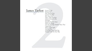 Video thumbnail of "James Taylor - Her Town Too"