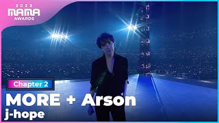 [2022 MAMA] j-hope - MORE   Arson | Mnet 221130 방송