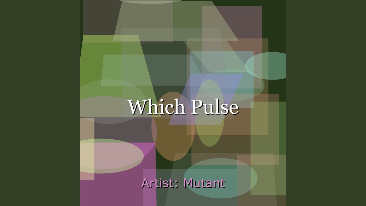 Watch Which Pulse on YouTube Watch Which Pulse on YouTube